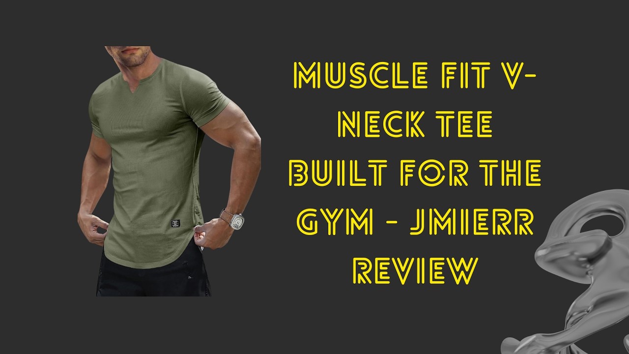 Muscle Fit V-Neck Tee Built for the Gym - JMIERR Review