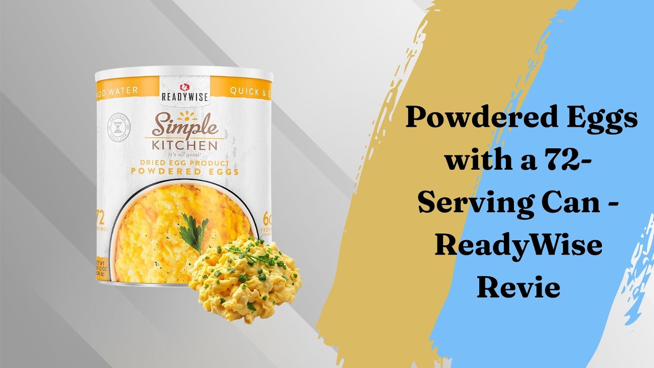 Powdered Eggs with a 72-Serving Can - ReadyWise Review