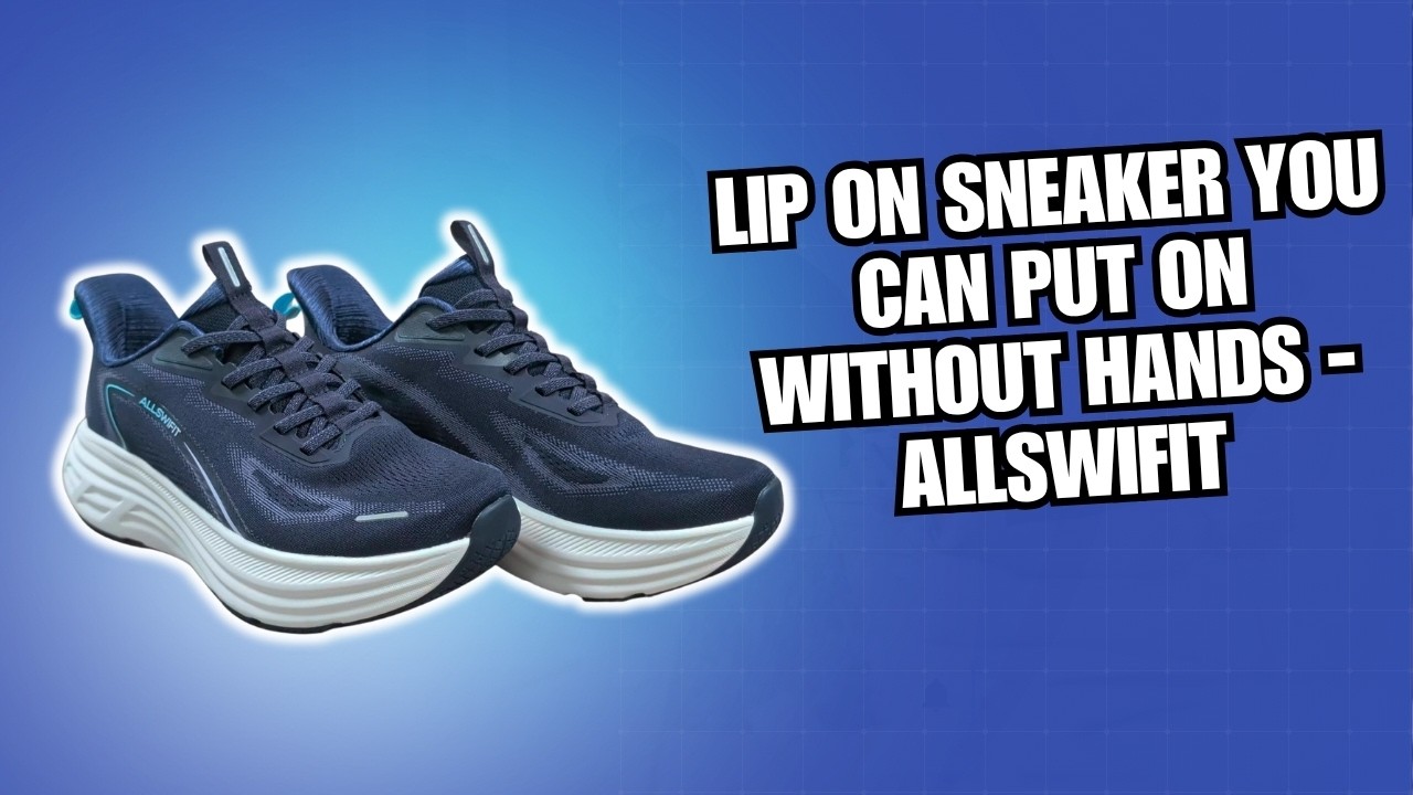 Slip On Sneaker You Can Put On Without Hands - ALLSWIFIT